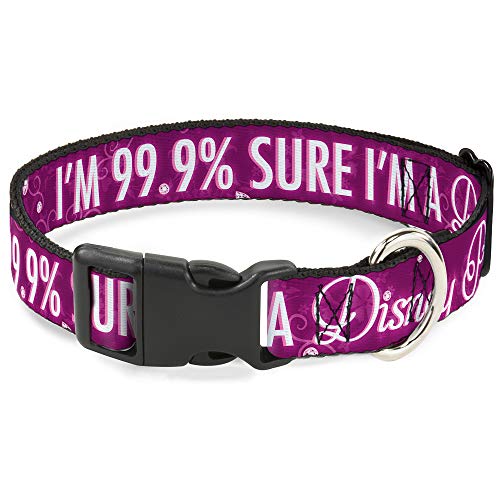 Buckle-Down Plastic Clip Collar - I'm 99.9% Sure I'm A Disney Princess Pinks/White - 1" Wide - Fits 11-17" Neck - Medium von Buckle-Down