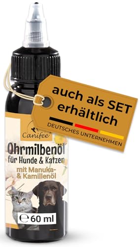 Canifee - Ohrentropfen für Hunde und Katzen, Ohrenmilbenöl mit Manuka-Öl bei Hefepilz und Ohrmilben, 60ml Flasche mit fein einstellbarem Dosierkopf, natürliches Pflegeöl gegen Entzündungen von Canifee