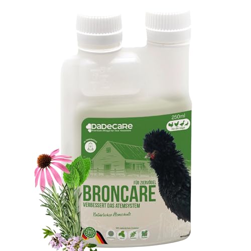 Broncare Respiratorischer Zusatz mit ADEC - 250 ml für Hühner, Geflügel und exotische Vögel - Mit ätherischen Ölen, Immunsystem- und Atemwegsstärkung - Enthält Echinacea, Minze und Rosmarin von DADECARE