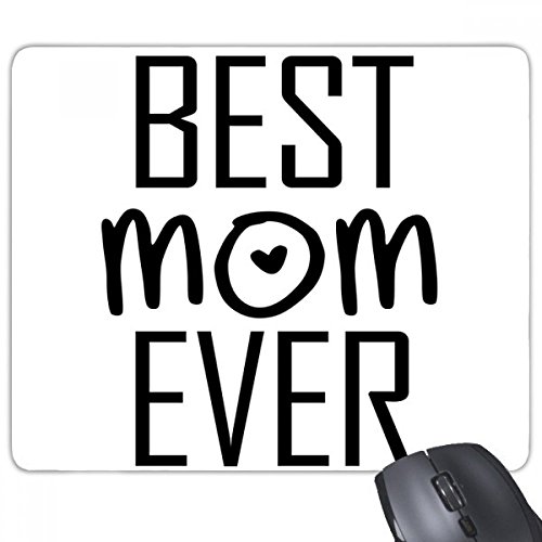 beatChong Best Mom Quote überhaupt Muttertag Rectangle Griffige Gummi Mousepad Spiel Mauspad Geschenk von DIYthinker