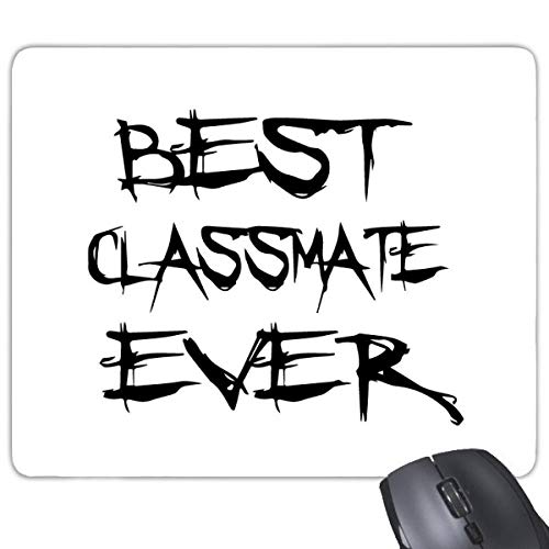 beatChong Beste Classmate Immer Abschluss-Saison Rectangle Griffige Gummi Mousepad Spiel Mauspad Geschenk von DIYthinker