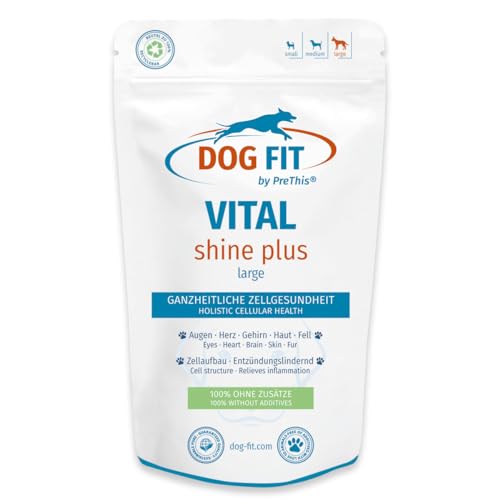 DOG FIT by PreThis VITAL Shine Plus für Hunde I Zellgesundheit für Augen, Herz, Gehirn, glänzendes Fell, gesunde Haut (Large ab 25 kg) von DOG FIT by PreThis