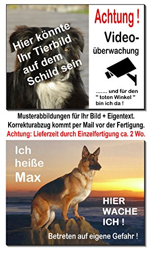 Desi-Schilder Achtung Hund-Hundeschild-Mit Eigenbild-30 x 20 cm-Warnschild-Hinweisschild-Tierschild (300 x 200 x 3 mm, mit Eigenbild od. Text-mit Klebepads-Bild mailen) von Desi-Schilder