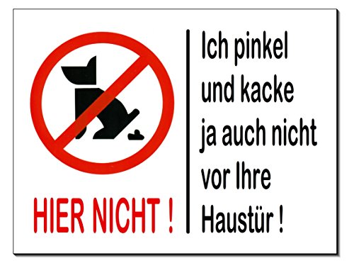 Desi-Schilder Nicht Hier-Pinkeln-Kacken-Hund-Aluminium-Schild-3 Größen-Türschild-Warnschild-Hundeschild (300 x 200 x 3 mm mit 2 Löcher) nr. 87 von Desi-Schilder