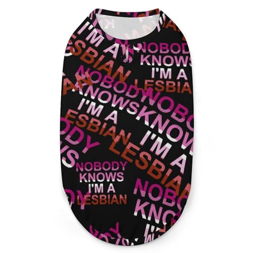 Nobody Knows I'm Aesbian 3D-Bedruckte Hundekleidung, stylische, ärmellose Hundehemden, Weste, atmungsaktives Haustier-Tanktop, T-Shirt, Sweatshirt, XX-Large von FJQWKLF