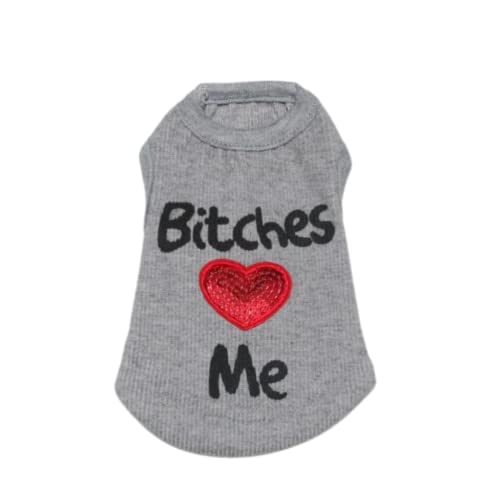 Harikaji Haustierkleidung, Bitches Love Me bedrucktes T-Shirt für kleine Hunde, Weste, Kostüm, Sommer, niedlich, Welpen, ärmellos, Kleidung (Größe M, Grau) von Harikaji