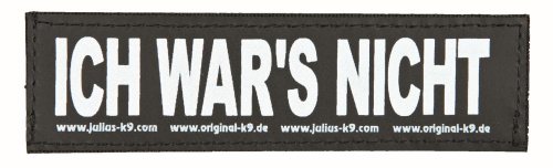 Julius-K9 162LR-G-32755 Klettaufschrift, ICH WARS NICHT!, schwarz von JULIUS K-9
