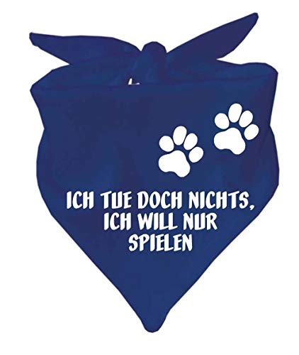 Hunde Dreiecks Halstuch (Fb: Navy) (Gr. 1 (55 cm)) Ich tue doch Nichts ich Will nur Spielen von Kleiner Fratz