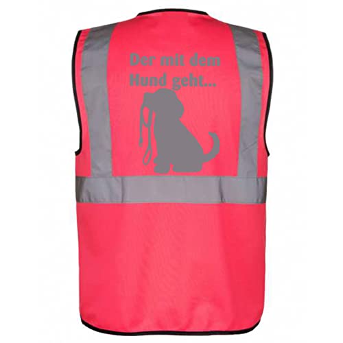 Warnweste für den Hundebesitzer mit lustigem Motiv: DER mit dem Hund geht - Farbe: Pink Größe: 3XL von Kreativ-Shop!