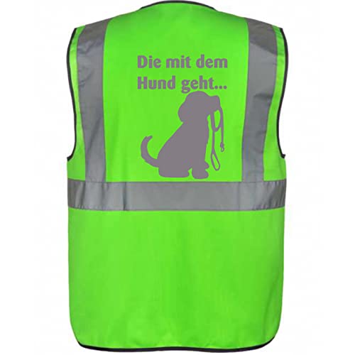 Warnweste für den Hundebesitzer mit lustigem Motiv: DIE mit dem Hund geht - Farbe: Neon Grün Größe: 3XL von Kreativ-Shop!