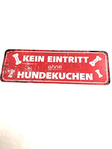 Laroy D&D Home Metall-Warnschild Kein Eintritt ohne Hundekuchen rot 40x13x0,3 cm von Laroy