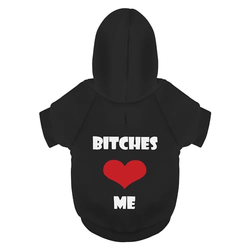 Confident Hunde-Kapuzenpullover aus Polycotton: weiche, leichte Welpenweste für kleine und mittelgroße Hunde, mit dem verspielten Aufdruck "Bitches Love Me", Schwarz, Größe XL von Paiaite