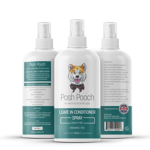 Posh Pooch® 2in1Haarspülung für Hunde, feuchtigkeitsspendend, entwirrend, hinterlässt kein Verknoten, weich und glänzend, parfümfrei, hypoallergenes Spray, spendet empfindliche Haut für trockene, von Posh Pooch