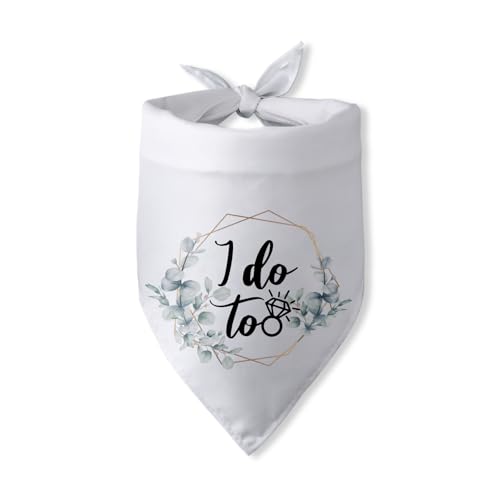 I Do Too Dog Bandana, Brautparty, Verlobungsgeschenk für Paare, Hochzeit, Ankündigung, Foto-Requisiten, Hundeschal, Verlobungsfeier, Dekoration für große, mittelgroße und kleine Hunde von Pwrlveiut