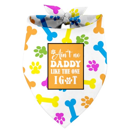 Ain't No Daddy Like The One I Got Dog Bandana, Dad Gift Dog Bandana, Pet Scarf Accessories, Printed Dog Bandanas Gift for Dog Lover Christmas, Father's Day Party, Gift for Small Medium Large Dog (B17) von Razpah