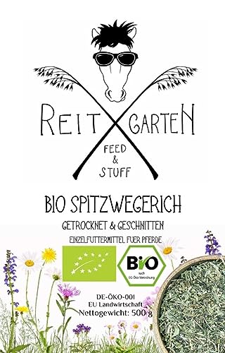 Reitgarten´s Bio Spitzwegerich 500 g getrocknet & geschnitten Pferd Kräuter Futter garantiert ohne Zusatzstoffe Herbs Pferdefutter Organic Spitzwegerich von Reitgarten