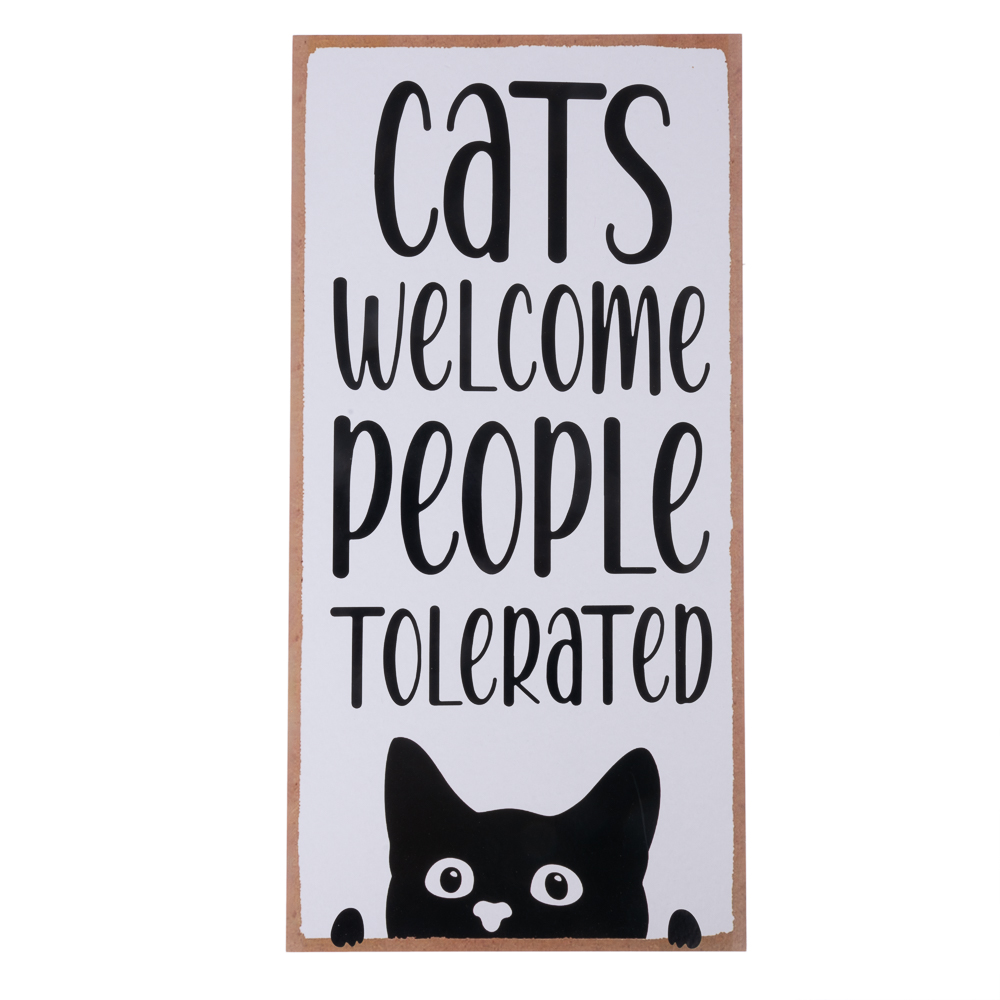 TIAKI Dekoschild "Cats Welcome, People Tolerated" zum Aufhängen - 1 Stück von TIAKI