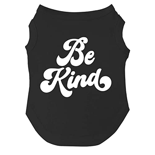 Be Kind Hunde-T-Shirt, Größen für Welpen, Spielzeug und große Rassen (Schwarz, Größe 3XL 41) von Tees & Tails