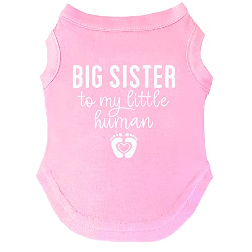 Big Sister to My Little Human Hunde-T-Shirt, Größen für Welpen, Spielzeug und große Rassen, Babyrosa, Größe S 192 von Tees & Tails