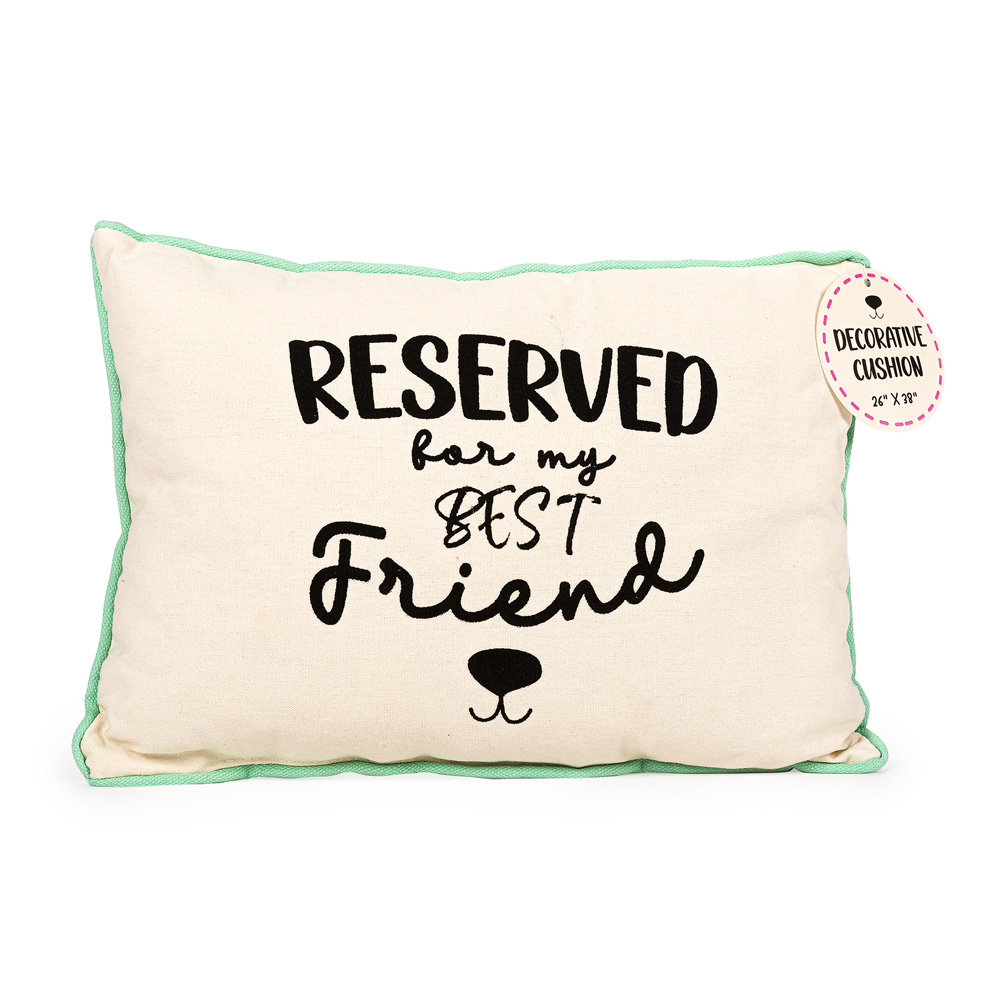 Kleines Deko-Kissen "Reserved for My Best Friend" - L 38 x B 26 x H 8,5 cm von Tri-Coastal Design