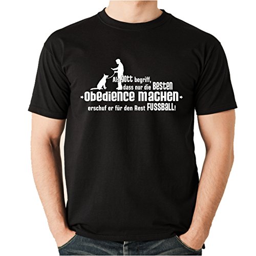 Gott OBEDIENCE Hundesport NO Fußball Hund Hunde - Unisex T-Shirt Shirt Siviwonder schwarz L von siviwonder