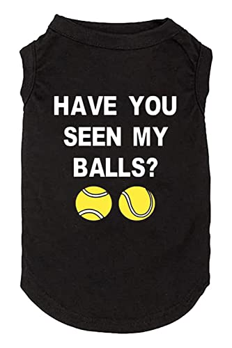 weokwock Have You Seen My Ball Dog Lustige Kleidung Shirts Druck Weste für kleine und große Hunde T-Shirts Welpen Bekleidung (Größe S, Schwarz01) von weokwock